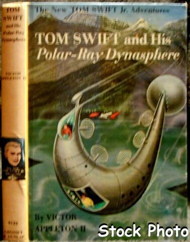 Tom Swift and His Polar-Ray Dynasphere #25 © 1965 Victor Appleton II